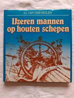 IJzeren mannen op houten schepen - S.J. van der Molen, Ophalen, Zo goed als nieuw, Boek of Tijdschrift