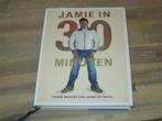 Jamie in 30 minuten Jamie Oliver, Ophalen of Verzenden, Nieuw, Overige gebieden