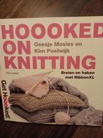 Hoooked on knitting, breien en haken met de xxl naald, Breien of Haken, Patroon of Boek, Ophalen of Verzenden, Zo goed als nieuw