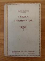 Tarzan Triomphator - Zeldzame Editie, Boeken, Ophalen of Verzenden, Gelezen, Edgar Rice Burroughs