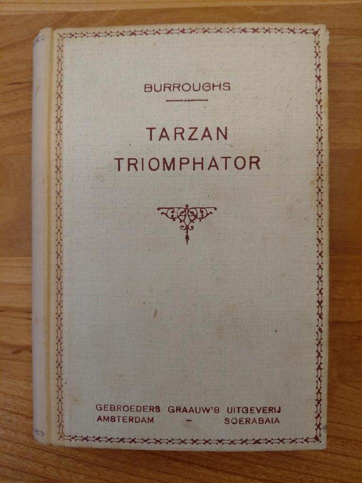 Tarzan Triomphator - Zeldzame Editie, Boeken, Avontuur en Actie, Gelezen, Ophalen of Verzenden