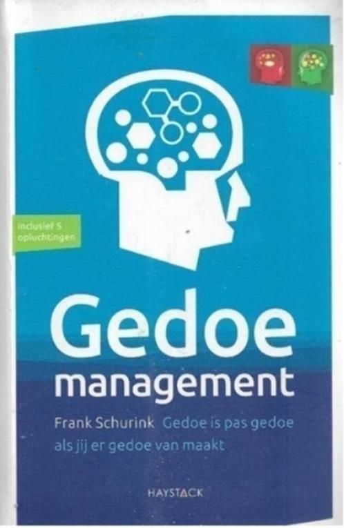 Frank Schurink Gedoe managment, Boeken, Economie, Management en Marketing, Zo goed als nieuw, Management, Ophalen of Verzenden