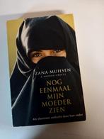 Nog eenmaal mijn moeder zien - Zana Muhsen, Boeken, Ophalen of Verzenden, Gelezen, Zana Muhsen & Andrew Crofts, Overige