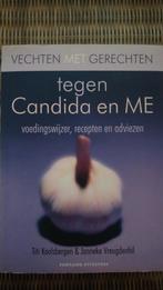 T. Koolsbergen - Vechten met gerechten tegen Candida en ME, Ophalen of Verzenden, Zo goed als nieuw, T. Koolsbergen; J. Vreugdenhil