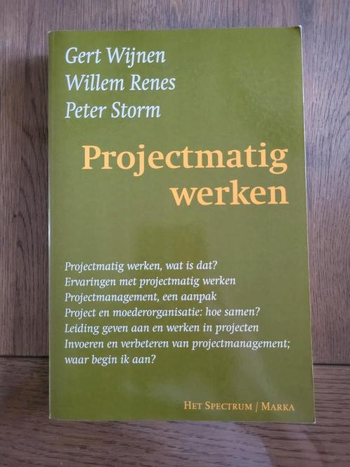 Projectmatig werken - Gert Wijnen e.a., Boeken, Economie, Management en Marketing, Gelezen, Management, Ophalen of Verzenden
