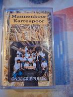Mannenkoor Karrespoor - Onbegriepuluk cassettebandje, Ophalen of Verzenden