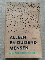 Aleen en duizend mensen - Malou Holshuijsen, Ophalen of Verzenden, Gelezen, Malou Holshuijsen