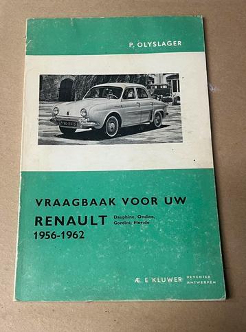 RENAULT DAUPHINE - Vraagbaak Olyslager 1956 - 1962 beschikbaar voor biedingen