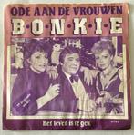 Bonkie – Ode Aan De Vrouwen, Gebruikt, 7 inch, Single, Ophalen of Verzenden