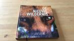 Frans Lanting - De nieuwe wildernis, Boeken, Ophalen of Verzenden, Zo goed als nieuw, Frans Lanting; Jim Brandenburg; Frans Vera; Marije Sietsma; R...