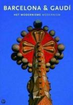 BARCELONA & GAUDI. Modernisme hardcover, Verzenden, Zo goed als nieuw, Architecten