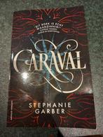Caraval - Stephanie Garber, Boeken, Ophalen of Verzenden, Zo goed als nieuw, Stephanie Garber, Nederland