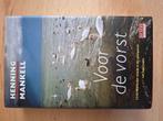 Henning Mankell - Voor de vorst, Ophalen of Verzenden, Zo goed als nieuw, Henning Mankell
