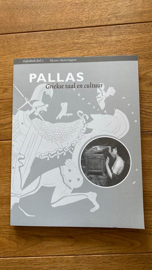 Oefenboek Pallas Griekse taal en cultuur deel 2, Boeken, Schoolboeken, Zo goed als nieuw, Nederlands, Overige niveaus, Ophalen of Verzenden