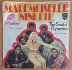 Soulful Dynamics - Mademoiselle Ninette, Overige formaten, Single, Ophalen of Verzenden, Zo goed als nieuw