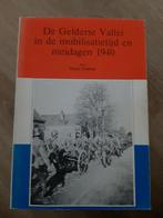 De Gelderse vallei in de mobilisatietijd en meidagen 1940, Boeken, Ophalen of Verzenden, Gelezen