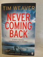 Tim Weaver - Never coming back (Engelstalig), Gelezen, Tim Weaver, Ophalen of Verzenden, Nederland
