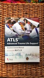 ATLS.   Student course manuel 10.   Tenth edition, Ophalen of Verzenden, Beta, Zo goed als nieuw, WO