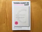 Pieter van Os & Arjen Ribbens - Tussen kunst en cash - 2022, Ophalen of Verzenden, Zo goed als nieuw, Pieter van Os & Arjen Ribbens