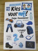 Brugklassers - kies voor mij - caja cazemier, Ophalen of Verzenden, Gelezen
