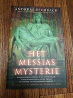 Het Messias Mysterie - Andreas Eschbach, Ophalen of Verzenden, Zo goed als nieuw, Nederland