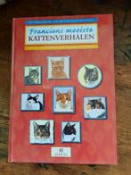 Franciens mooiste kattenverhalen . Francien van Wetering, Boeken, Francien van Wetering, Ophalen of Verzenden, Zo goed als nieuw