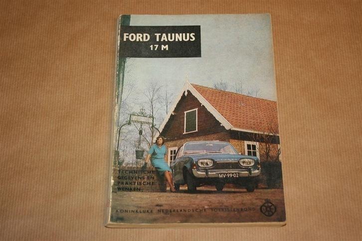 Ford Taunus 17M - ANWB uitgave 1963 !!, Auto diversen, Handleidingen en Instructieboekjes, Ophalen of Verzenden