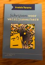 A. Venema - Schrijven voor welzijnswerkers, Sociale wetenschap, Ophalen of Verzenden, Zo goed als nieuw, A. Venema