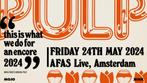 2 tickets Pulp afas 24-5-2024 via ticketmaster, Mei, Twee personen