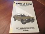 Vraagbaak BMW 3-serie E21 1975-1982 BMW 315 t/m BMW 323i, Ophalen of Verzenden
