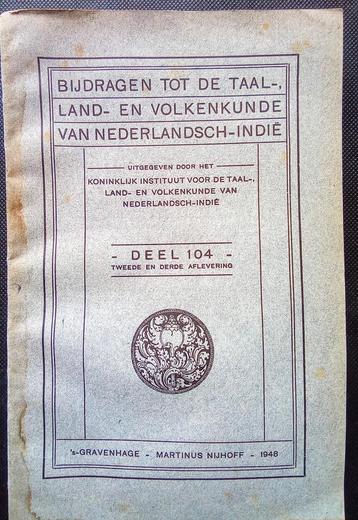 Bijdragen Taal-, Land- en Volkenkunde N-Indië deel 104 beschikbaar voor biedingen