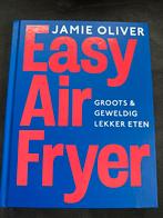 Jamie Oliver boek Easy Airfryer, Nieuw!, Boeken, Nieuw, Ophalen of Verzenden, Hoofdgerechten, Overige gebieden