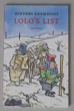Rindert Kromhout - Lolo's List, Ophalen of Verzenden, Zo goed als nieuw, Rindert Kromhout, Fictie algemeen
