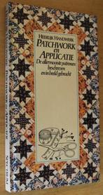 Heerlijk Handwerk Patchwork en Applicatie   112393, Boeken, Ophalen of Verzenden, Zo goed als nieuw, Borduren en Naaien