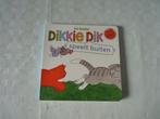Dikkie Dik - speelt buiten . hardcover boekje, Nieuw, Ophalen of Verzenden