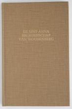 De Sint Anna Broederschap van Woudenberg, Boeken, Geschiedenis | Stad en Regio, Zo goed als nieuw, Verzenden