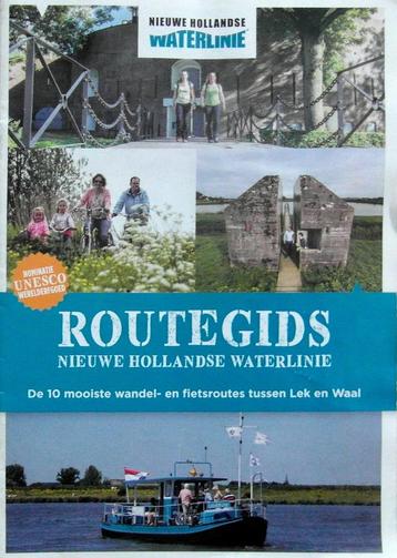 Routegids Nieuwe Hollandse Waterlinie. Wandelen en Fietsen beschikbaar voor biedingen