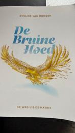 Eveline van Dongen - De bruine hoed, Ophalen of Verzenden, Zo goed als nieuw, Eveline van Dongen