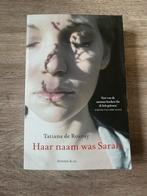 Tatiana de Rosnay - Haar naam was Sarah, Ophalen of Verzenden, Zo goed als nieuw, Nederland, Tatiana de Rosnay