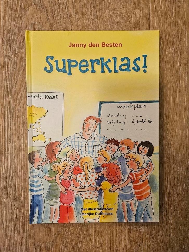 Janny den Besten - Superklas!, Boeken, Kinderboeken | Jeugd | onder 10 jaar, Zo goed als nieuw, Fictie algemeen, Ophalen of Verzenden