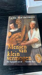 A.Th. van Deursen - Mensen van klein vermogen, Ophalen of Verzenden, Zo goed als nieuw, A.Th. van Deursen