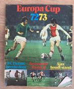 Europa CUP 1972 1973, Ophalen of Verzenden, Zo goed als nieuw, Ajax, Boek of Tijdschrift