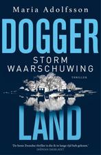 Maria Adolfsson - Stormwaarschwing Doggerland 2, Ophalen of Verzenden, Zo goed als nieuw, Nederland