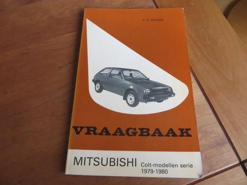 Vraagbaak Mitsubishi Colt vanaf 1979, Auto diversen, Handleidingen en Instructieboekjes, Verzenden