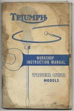 Triumph Tiger Cub workshop instruction manual (5766z), Verzenden, Triumph