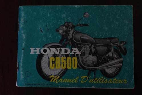 Honda CB500 1972 manuel d'utilisateur CB 500 K1 four, Motoren, Handleidingen en Instructieboekjes, Honda, Ophalen of Verzenden