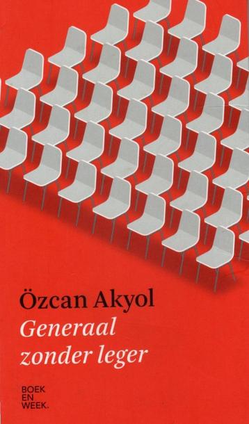 Generaal Zonder Leger - Ozcan Akyol BOEK 9789059655171 beschikbaar voor biedingen