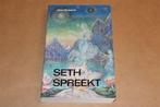 Seth Spreekt — De Eeuwige Waarde van de Ziel [Klassieker], Boeken, Ophalen of Verzenden, Gelezen, Overige onderwerpen, Achtergrond en Informatie