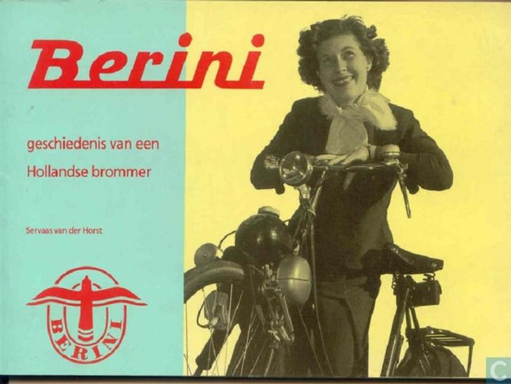 Berini: geschiedenis van een Hollandse brommer, Verzamelen, Automerken, Motoren en Formule 1, Zo goed als nieuw, Motoren, Verzenden