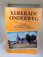Kerkrade Onderweg: 900 jaar Sint Lambertus, Boeken, Geschiedenis | Stad en Regio, Ophalen of Verzenden, Gelezen